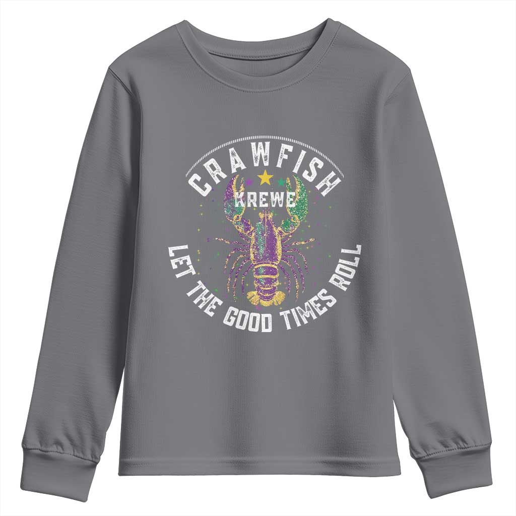 Crawfish Krewe Let The Good Times Roll Youth Sweatshirt Funny Mardi Gras - Wonder Print Shop