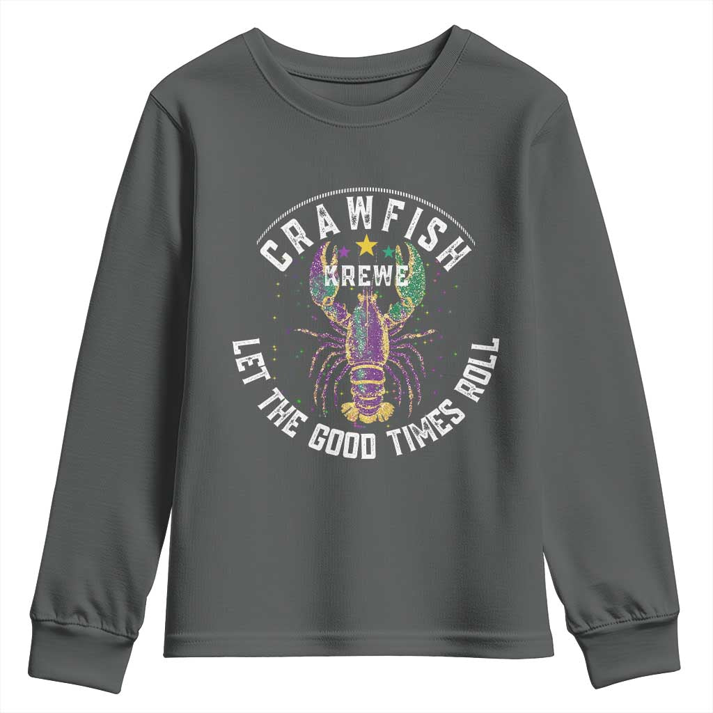 Crawfish Krewe Let The Good Times Roll Youth Sweatshirt Funny Mardi Gras - Wonder Print Shop