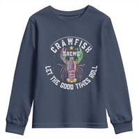 Crawfish Krewe Let The Good Times Roll Youth Sweatshirt Funny Mardi Gras - Wonder Print Shop