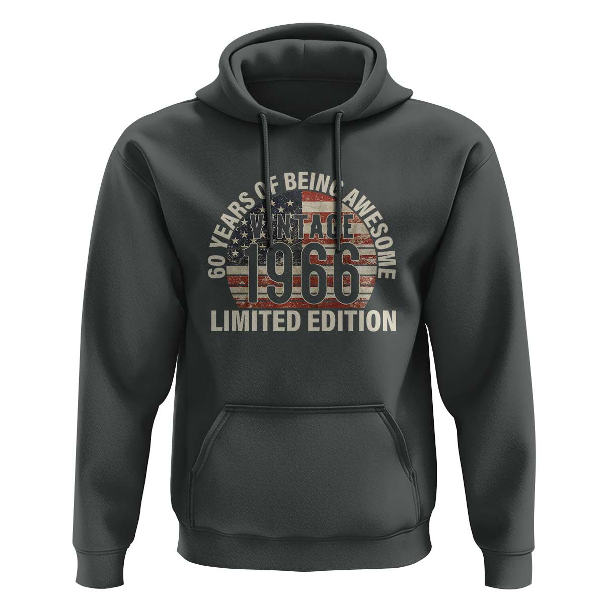 60th Birthday Hoodie Vintage 1966 Limited Edition 60 Years Of Being Awesome American Flag - Wonder Print Shop