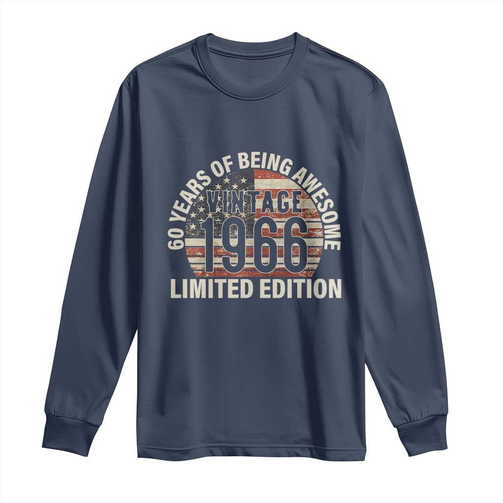 60th Birthday Long Sleeve Shirt Vintage 1966 Limited Edition 60 Years Of Being Awesome American Flag - Wonder Print Shop