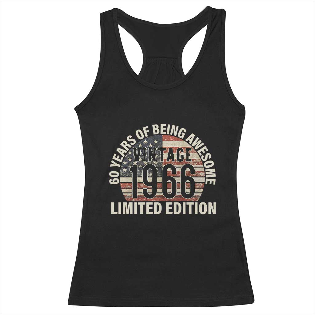 60th Birthday Racerback Tank Top Vintage 1966 Limited Edition 60 Years Of Being Awesome American Flag - Wonder Print Shop