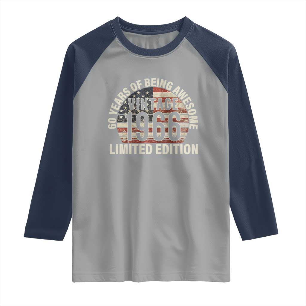 60th Birthday Raglan Shirt Vintage 1966 Limited Edition 60 Years Of Being Awesome American Flag - Wonder Print Shop