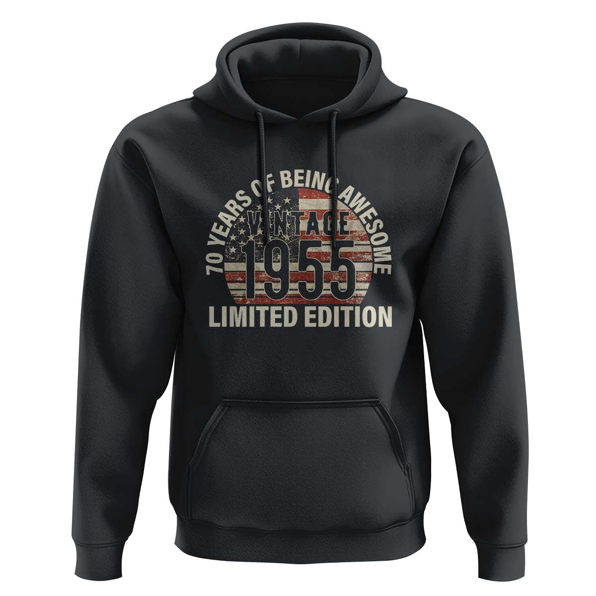70th Birthday Hoodie Vintage 1955 Limited Edition 70 Years Of Being Awesome American Flag - Wonder Print Shop