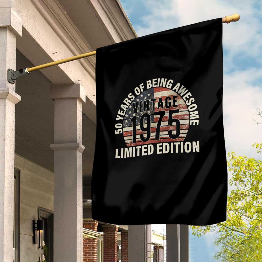 50th Birthday Garden Flag Vintage 1975 Limited Edition 50 Years Of Being Awesome American Flag - Wonder Print Shop