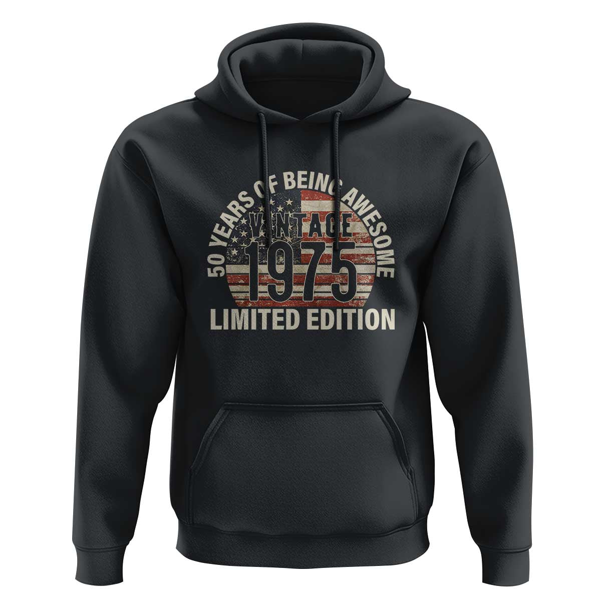 50th Birthday Hoodie Vintage 1975 Limited Edition 50 Years Of Being Awesome American Flag - Wonder Print Shop