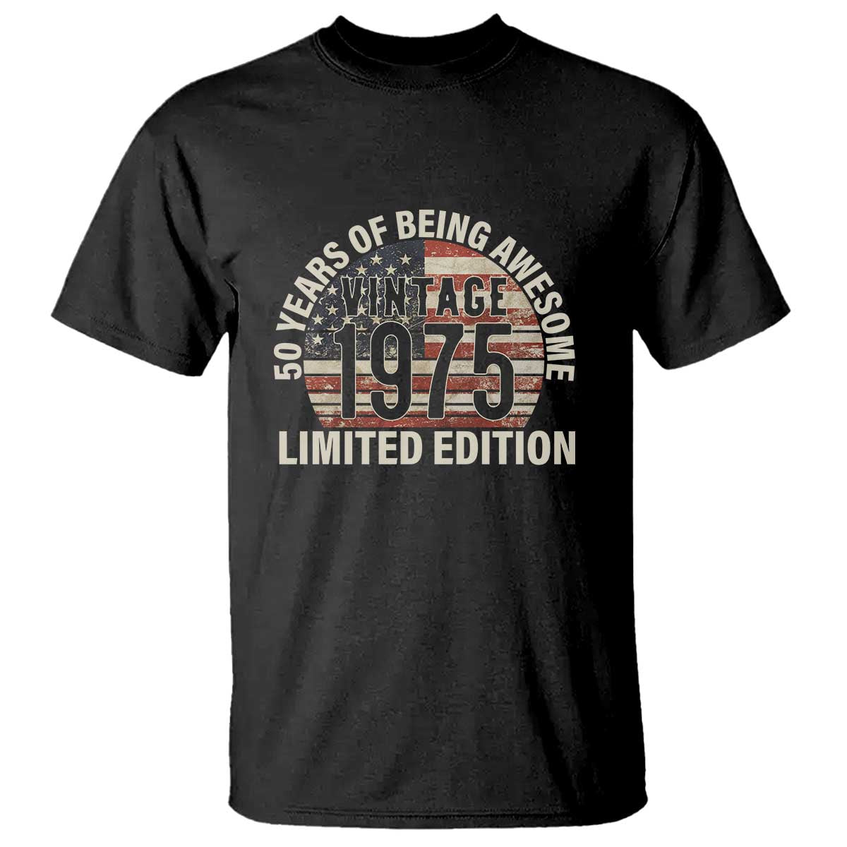 50th Birthday T Shirt Vintage 1975 Limited Edition 50 Years Of Being Awesome American Flag - Wonder Print Shop
