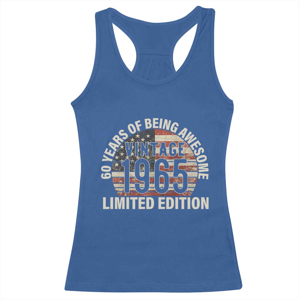 60th Birthday Racerback Tank Top Vintage 1965 Limited Edition 60 Years Of Being Awesome American Flag - Wonder Print Shop