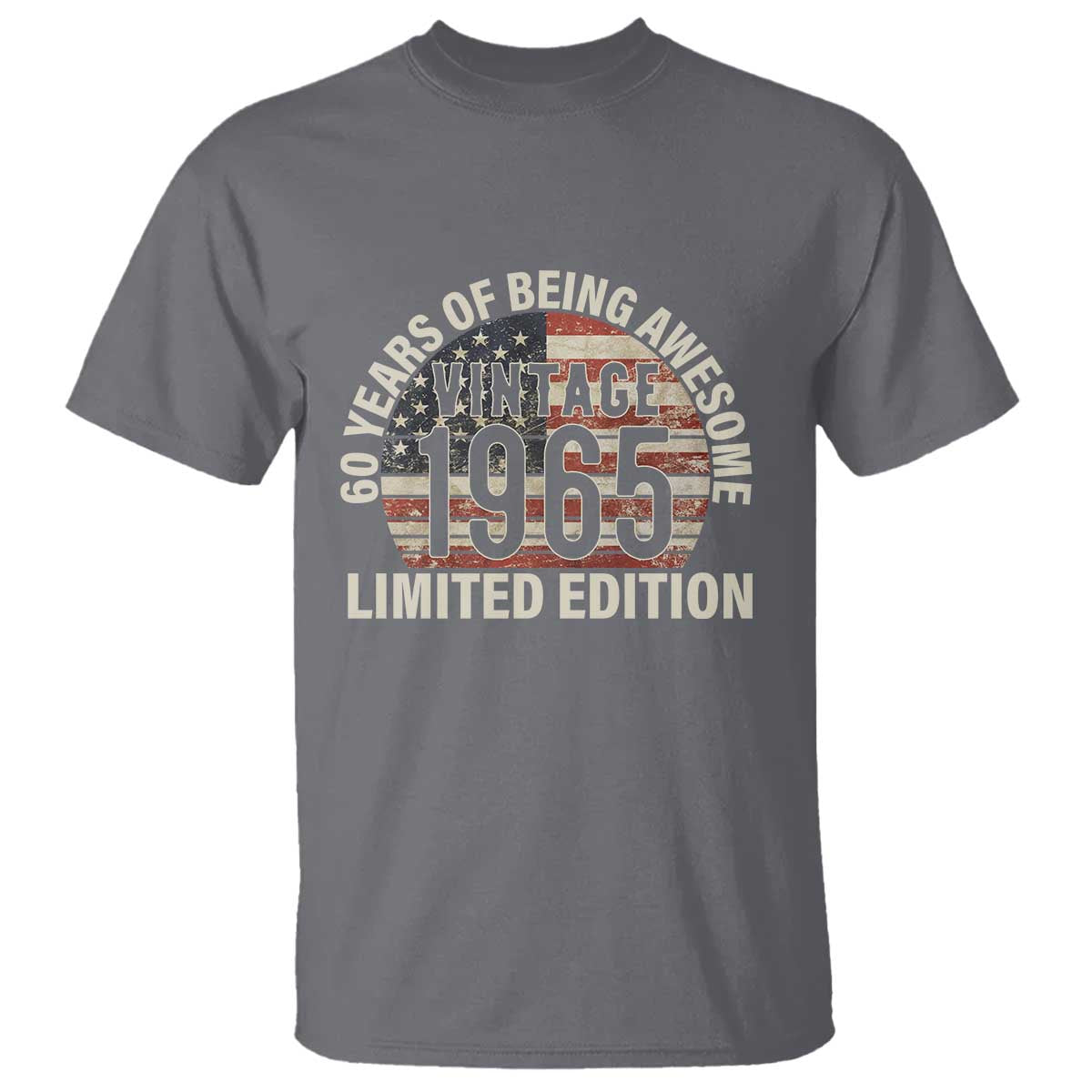 60th Birthday T Shirt Vintage 1965 Limited Edition 60 Years Of Being Awesome American Flag - Wonder Print Shop