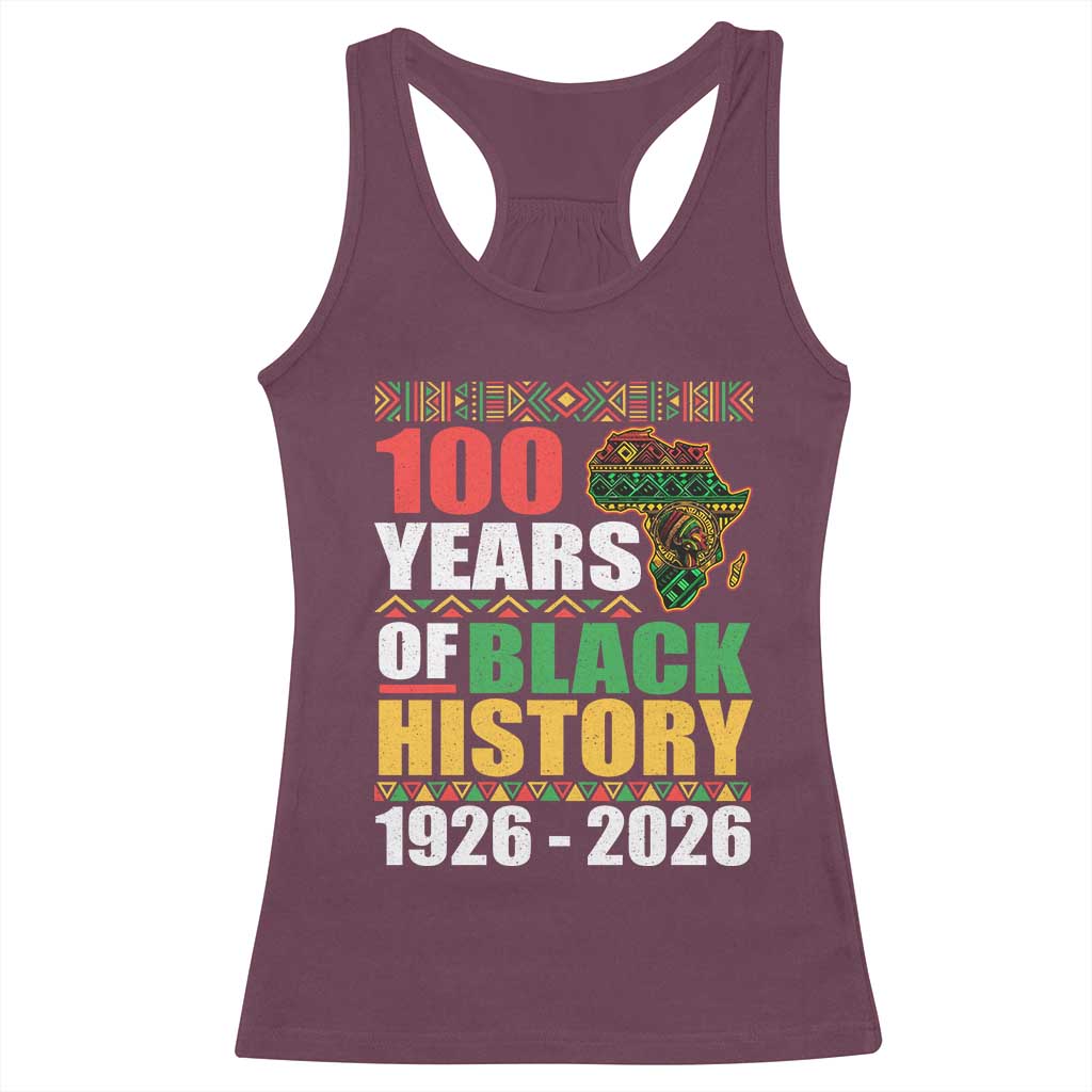 100 Years Of Black History 1926 2026 Centennial Racerback Tank Top Africa Map