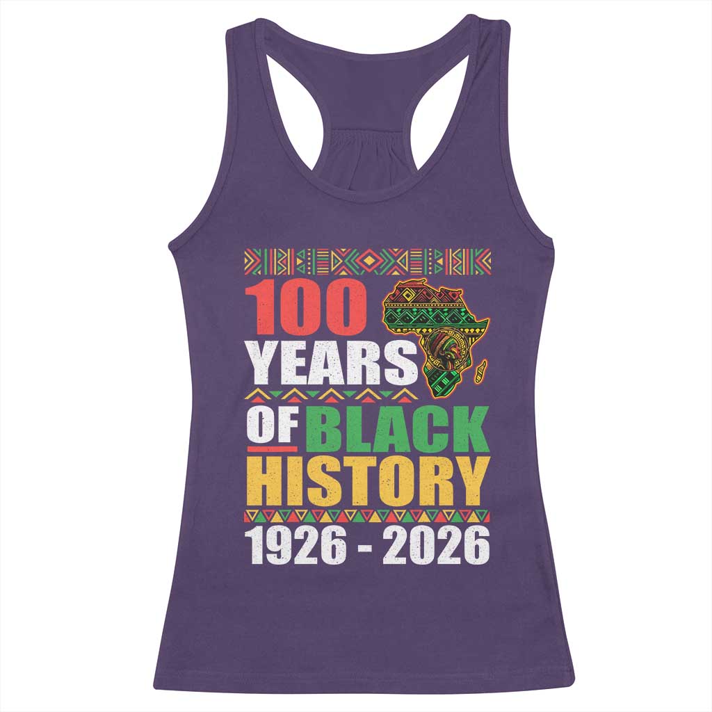 100 Years Of Black History 1926 2026 Centennial Racerback Tank Top Africa Map