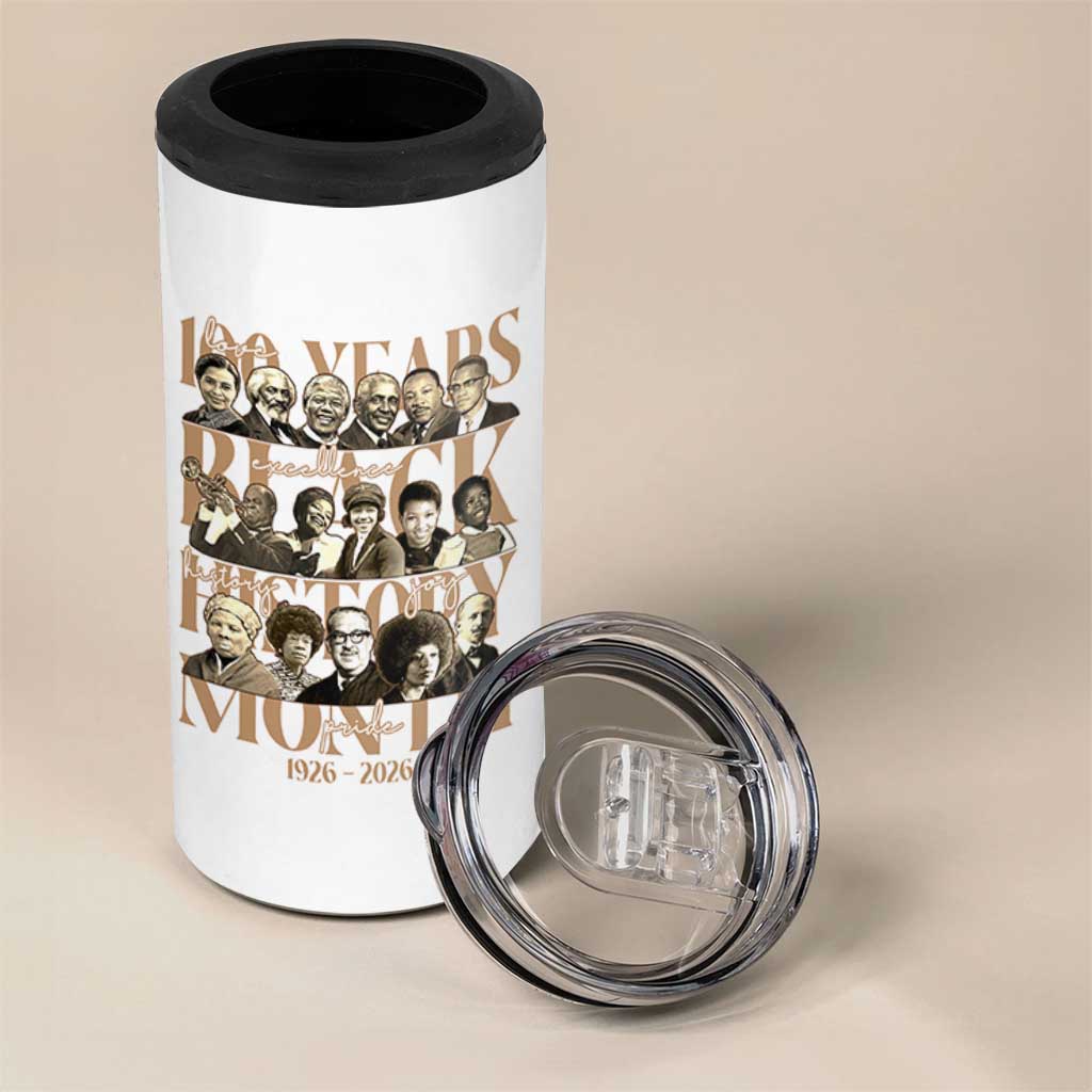 100 Years Of Black History Month 4 in 1 Can Cooler Tumbler African American Historical Figures