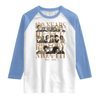 100 Years Of Black History Month Raglan Shirt African American Historical Figures