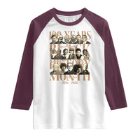 100 Years Of Black History Month Raglan Shirt African American Historical Figures