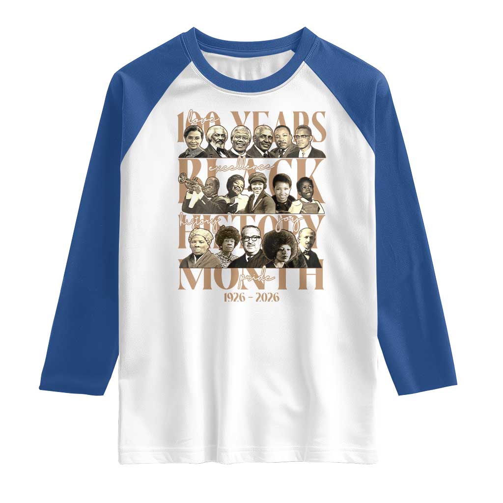 100 Years Of Black History Month Raglan Shirt African American Historical Figures