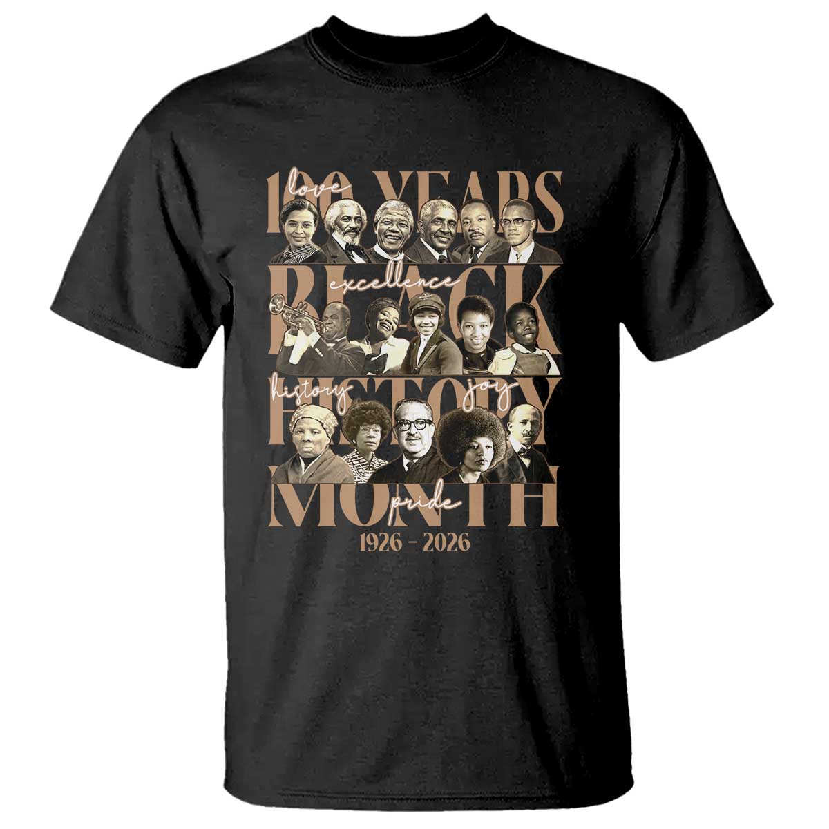 100 Years Of Black History Month T Shirt African American Historical Figures