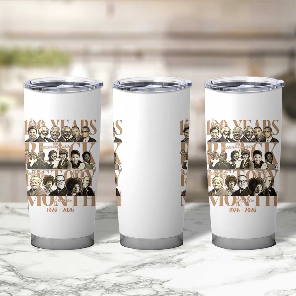 100 Years Of Black History Month Tumbler Cup African American Historical Figures