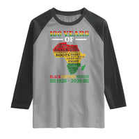 100 Years Of Black History Month Raglan Shirt Centennial Of Black Culture