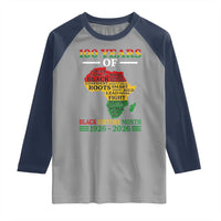 100 Years Of Black History Month Raglan Shirt Centennial Of Black Culture
