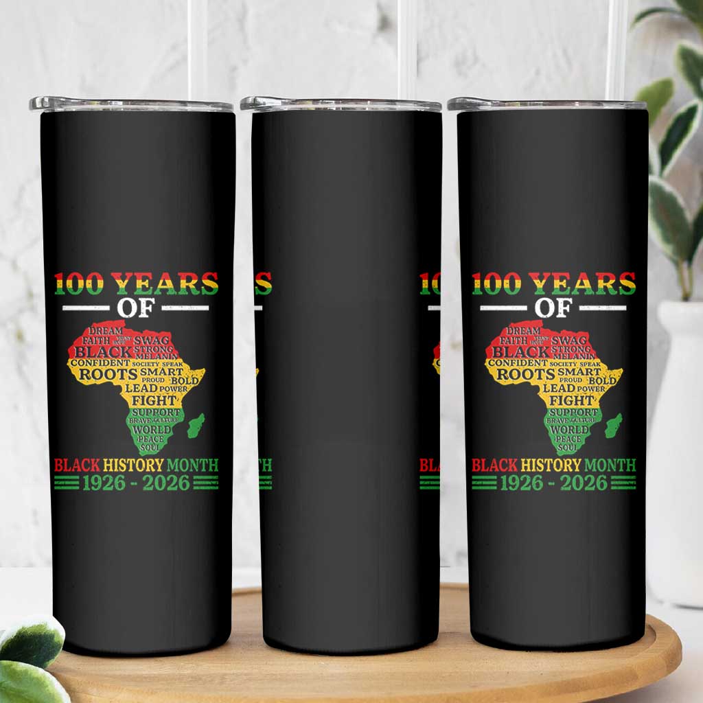 100 Years Of Black History Month Skinny Tumbler Centennial Of Black Culture