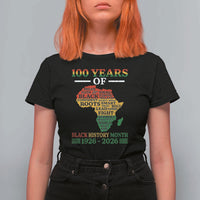 100 Years Of Black History Month T Shirt For Women Centennial Of Black Culture