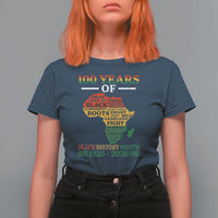 100 Years Of Black History Month T Shirt For Women Centennial Of Black Culture