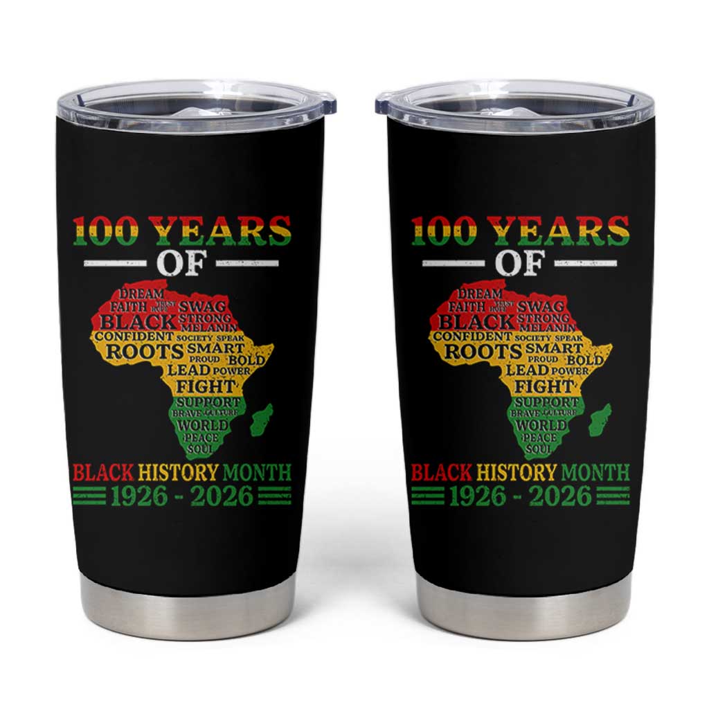 100 Years Of Black History Month Tumbler Cup Centennial Of Black Culture