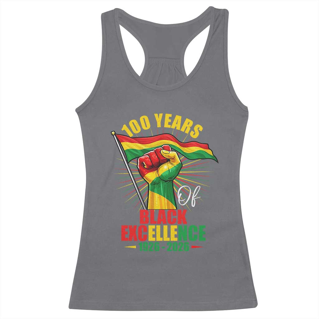 100 Years Of Black Excellence Racerback Tank Top Centennial Black History Month