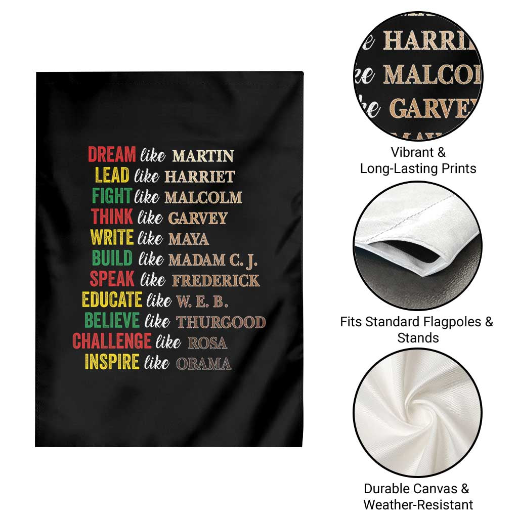 Black History Dream Like Martin Lead Like Harriet Garden Flag African American Leaders