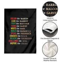 Black History Dream Like Martin Lead Like Harriet Garden Flag African American Leaders
