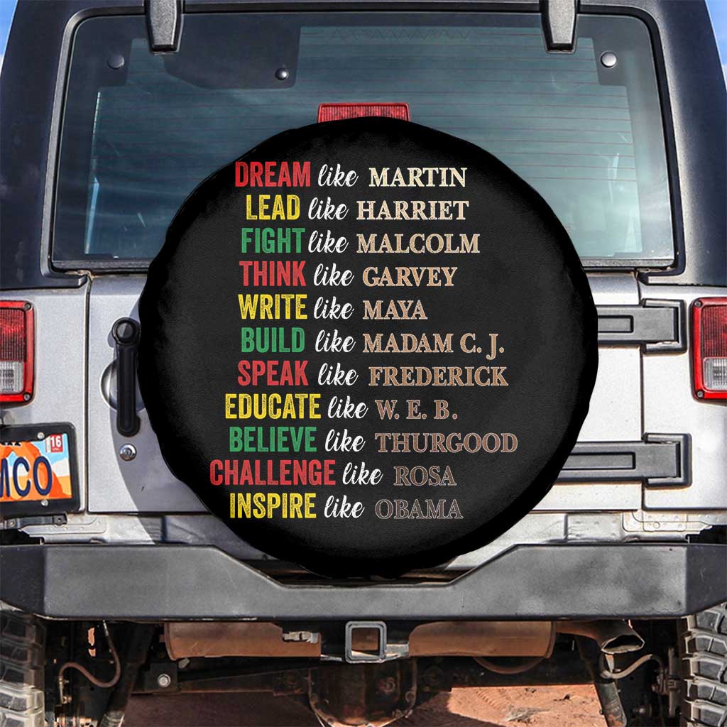 Black History Dream Like Martin Lead Like Harriet Spare Tire Cover African American Leaders