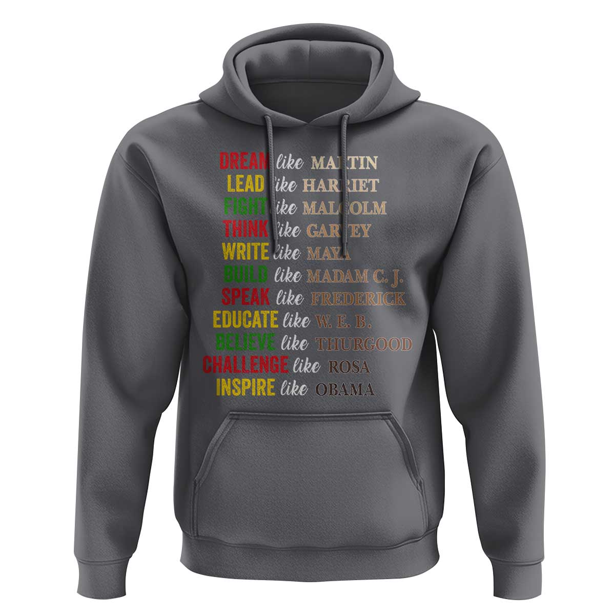 Black History Dream Like Martin Lead Like Harriet Hoodie African American Leaders