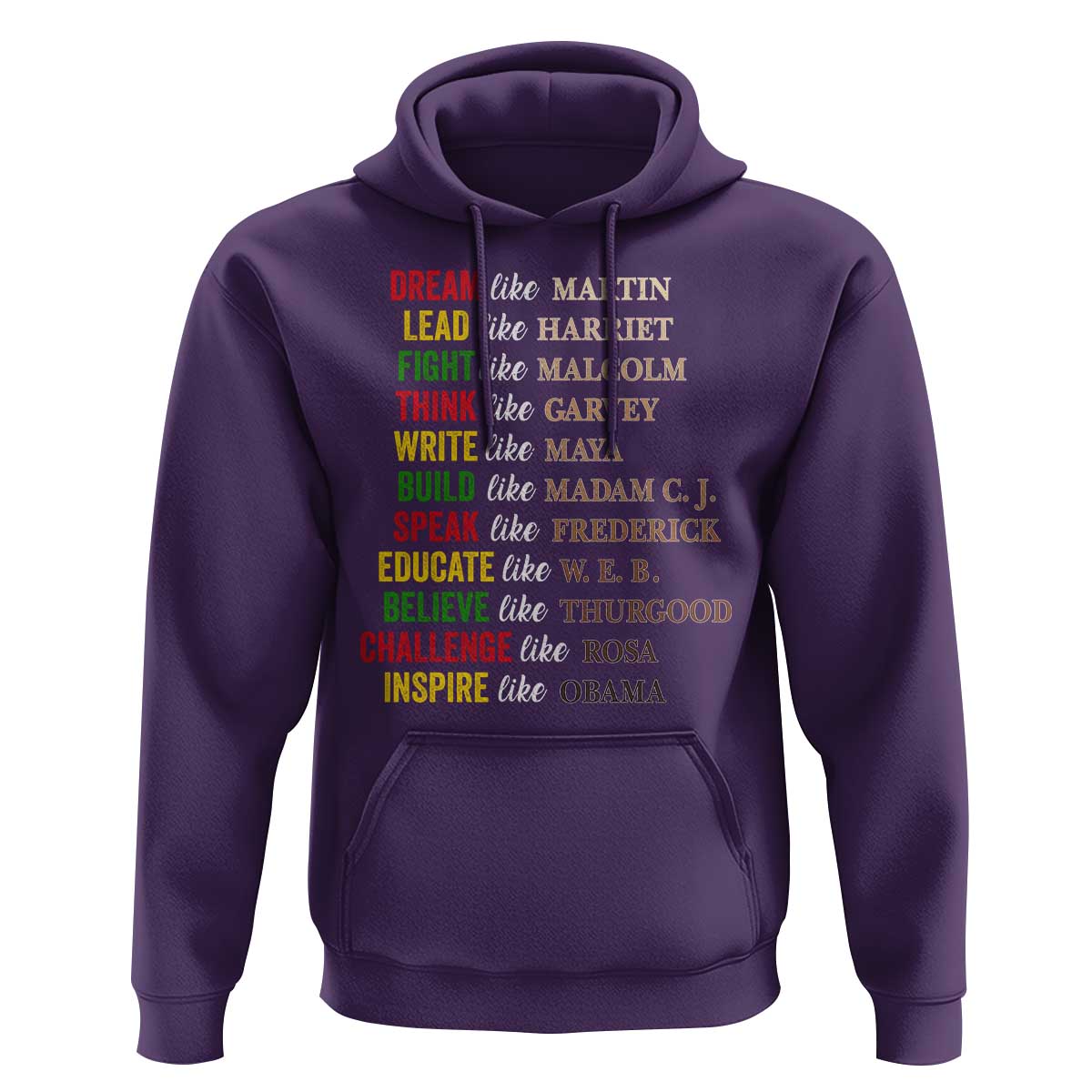 Black History Dream Like Martin Lead Like Harriet Hoodie African American Leaders