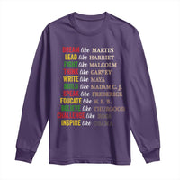 Black History Dream Like Martin Lead Like Harriet Long Sleeve Shirt African American Leaders