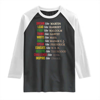 Black History Dream Like Martin Lead Like Harriet Raglan Shirt African American Leaders