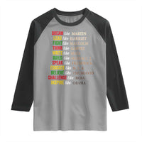 Black History Dream Like Martin Lead Like Harriet Raglan Shirt African American Leaders