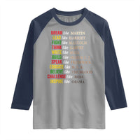 Black History Dream Like Martin Lead Like Harriet Raglan Shirt African American Leaders