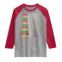 Black History Dream Like Martin Lead Like Harriet Raglan Shirt African American Leaders