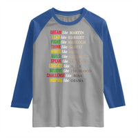 Black History Dream Like Martin Lead Like Harriet Raglan Shirt African American Leaders