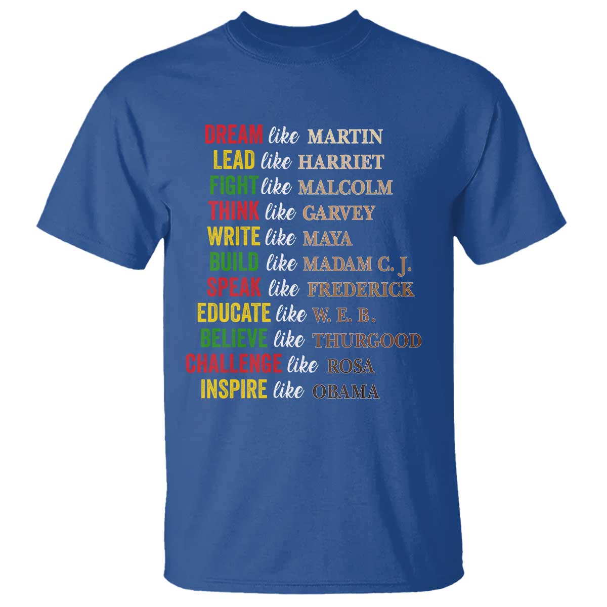 Black History Dream Like Martin Lead Like Harriet T Shirt African American Leaders