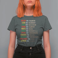 Black History Dream Like Martin Lead Like Harriet T Shirt For Women African American Leaders