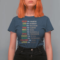 Black History Dream Like Martin Lead Like Harriet T Shirt For Women African American Leaders