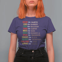 Black History Dream Like Martin Lead Like Harriet T Shirt For Women African American Leaders