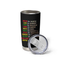 Black History Dream Like Martin Lead Like Harriet Tumbler Cup African American Leaders