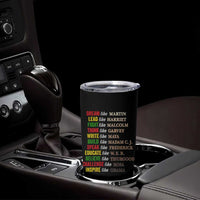 Black History Dream Like Martin Lead Like Harriet Tumbler Cup African American Leaders