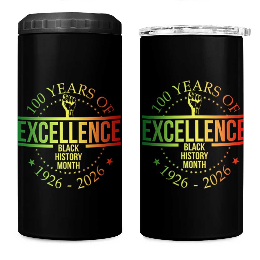 100 Years Of Excellence Black History Month 1926 2026 4 in 1 Can Cooler Tumbler