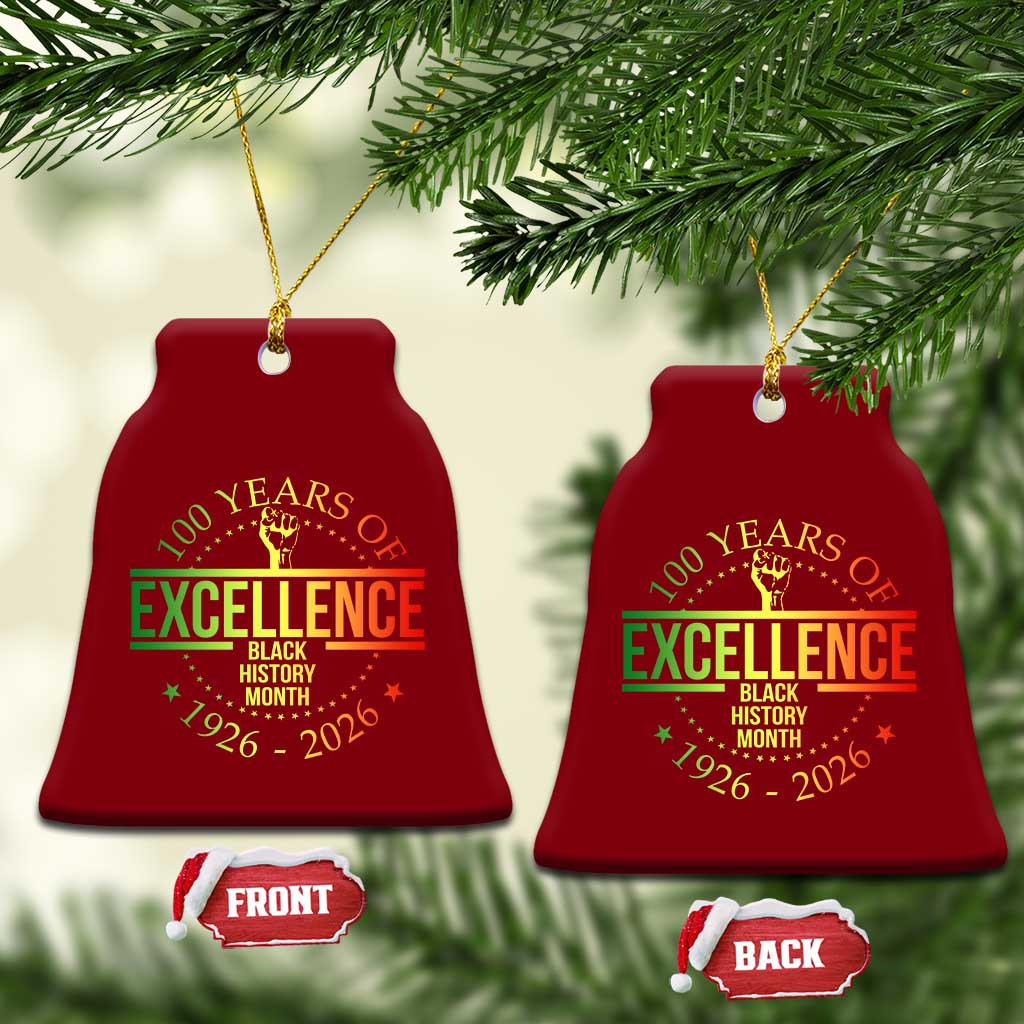 100 Years Of Excellence Black History Month 1926 2026 Ceramic Ornament