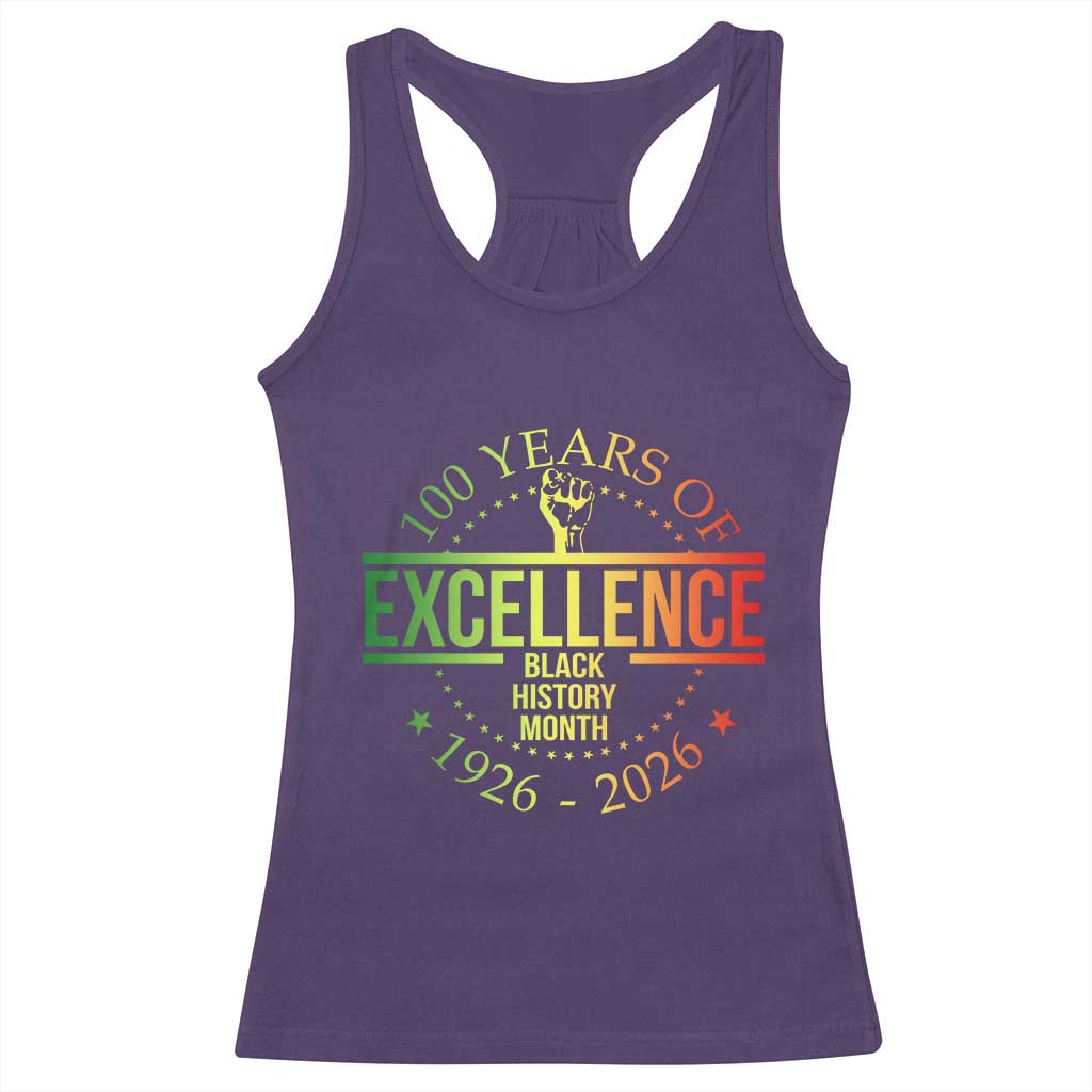 100 Years Of Excellence Black History Month 1926 2026 Racerback Tank Top