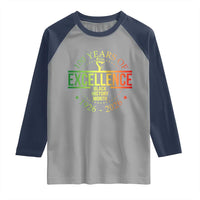 100 Years Of Excellence Black History Month 1926 2026 Raglan Shirt