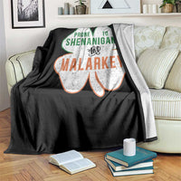 Prone to Shenanigans and Malarkey Throw Blanket Funny St Patricks Day Shamrock